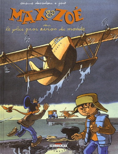 Etienne Davodeau et  Joub - Max et Zoé Tome 5 : Le plus gros avion du monde.