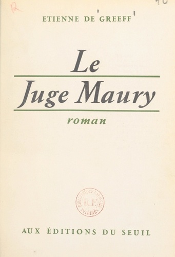 Le juge Maury