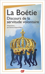 Télécharger des livres en anglais gratuitement pdf Discours de la servitude volontaire PDB PDF RTF par Etienne de La Boétie 9782081374027 en francais