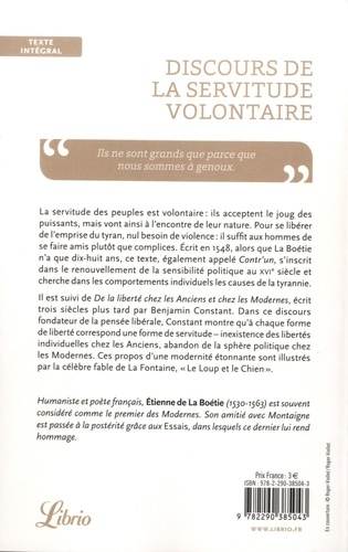 Discours de la servitude volontaire. Suivi de De la liberté des Anciens comparées à celle des Modernes et de Le Loup et le Chien