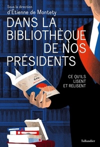 Téléchargement de Google ebook store Dans la bibliothèque de nos présidents  - Ce qu'ils lisent et relisent (Litterature Francaise)