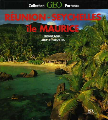 Etienne Dehau et Aurélien Desnuits - Réunion-Seychelles et Ile Maurice.