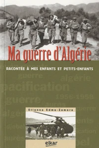Ma guerre d'Algérie