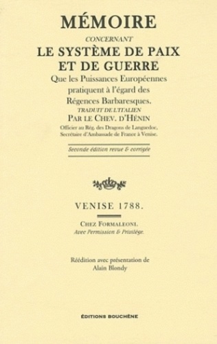 Etienne-Félix Hénin de Cuvillers - Mémoire concernant le système de paix et de guerre que les puissances européennes pratiquent à l'égard des régences barbaresques.