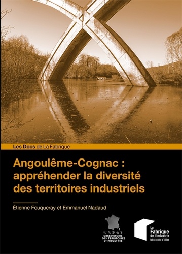 Angoulême-Cognac : appréhender la diversité des territoires industriels