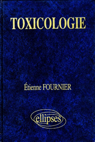 Etienne Fournier - Toxicologie.