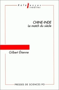 Chine-Inde. Le Match Du Siecle