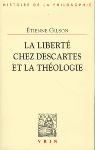 La liberté chez Descartes et la théologie