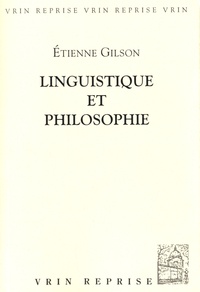 Etienne Gilson - Linguistique et philosophie.