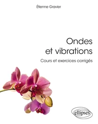 Ondes et vibrations