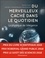 Du merveilleux caché dans le quotidien. La physique de l'élégance