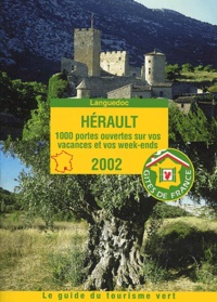 Etienne Hammel - Le Guide Du Tourisme Vert Herault 2002.