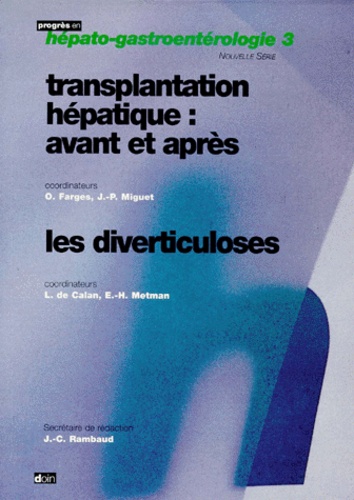 Etienne-Henry Metman et  Collectif - Transplantation hépatique - Avant et après.