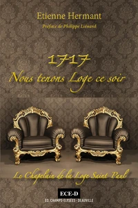 1717. Nous tenons Loge ce soir.