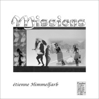 Etienne Himmelfarb - Missions.