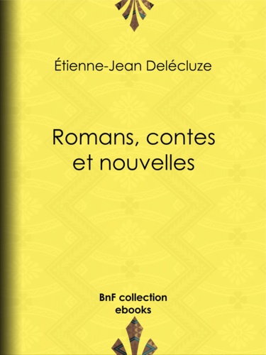 Romans, contes et nouvelles