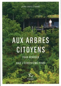Aux arbres citoyens