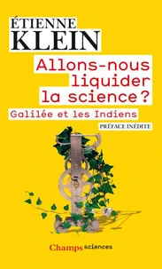 Allons-nous liquider la science ?