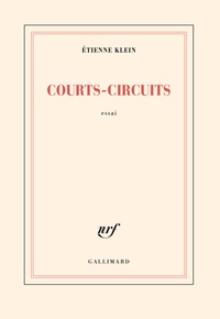 Etienne Klein - Courts-circuits.