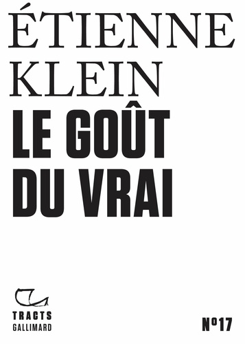 Le goût du vrai