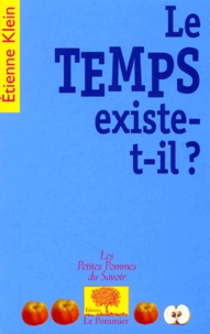 Etienne Klein - Le temps existe-t-il ?.
