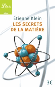 Epub ebook cover téléchargez Les secrets de la matière par Etienne Klein RTF 9782290096925