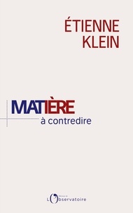 Matière à contredire - Essai de philo-physique.pdf