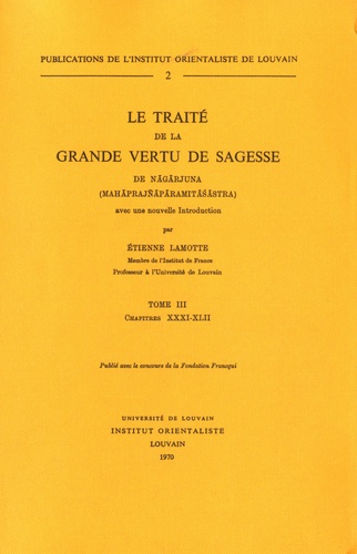 Etienne Lamotte - Le traité de la grande vertu de sagesse de Nagarjuna - Tome 4, Chapitres XLII (suite) - XLVIII.