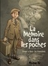 Etienne Le Roux et Luc Brunschwig - La mémoire dans les poches Tome 3 : .