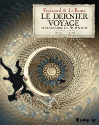Le dernier voyage d'Alexandre de Humboldt Tome 2
