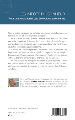 Les impôts du bonheur. Pour une révolution fiscale écologique européenne