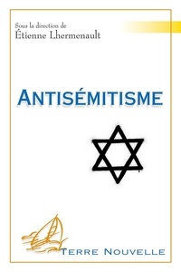 Etienne Lhermenault - Antisémitisme.