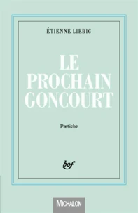 Le prochain Goncourt