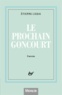 Etienne Liebig - Le prochain Goncourt - Pastiche.