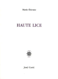 Haute Lice