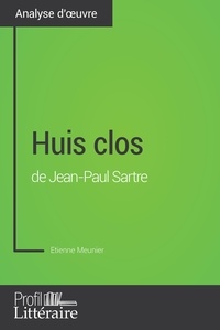 Etienne Meunier - Huis clos de Jean-Paul Sartre.