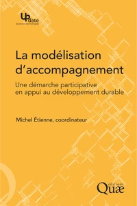 La modélisation d'accompagnement : une démarche participative en appui au développement durable