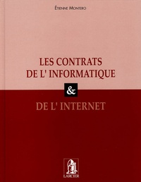 Etienne Montero - Les contrats de l'informatique & de l'Internet.