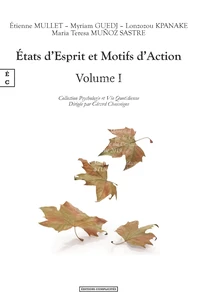 Etats d'esprit et motifs d'action