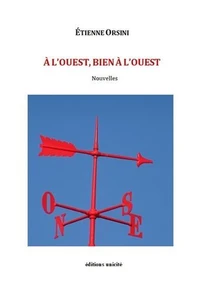 A l’ouest, bien à l’ouest