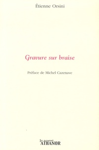 Etienne Orsini - Gravure sur braise.