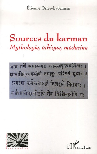 Etienne Osier-Laderman - Sources du karman - Mythologie, éthique, médecine.