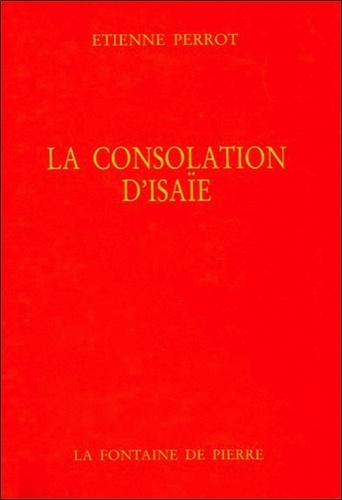 Etienne Perrot - La Consolation d'Isaïe.