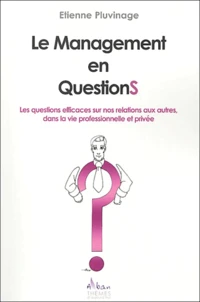 Le management en questions