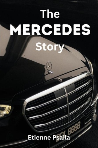  Etienne Psaila - The Mercedes Story - Automotive Books.