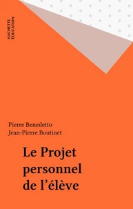 Le projet personnel de l'élève