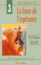 Etienne Richer - La Force De L'Esperance.