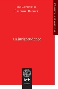 Etienne Richer - La jurisprudence.
