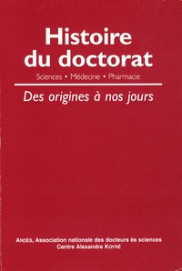 Etienne Roth - Histoire du doctorat - Des origines à nos jours.
