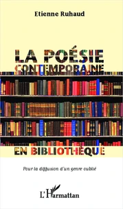 La poésie contemporaine en bibliothèque
